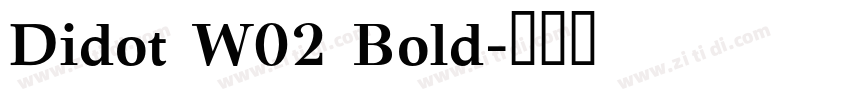 Didot W02 Bold字体转换